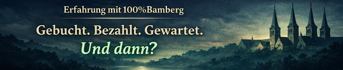 100% Bamberg Erfahrung